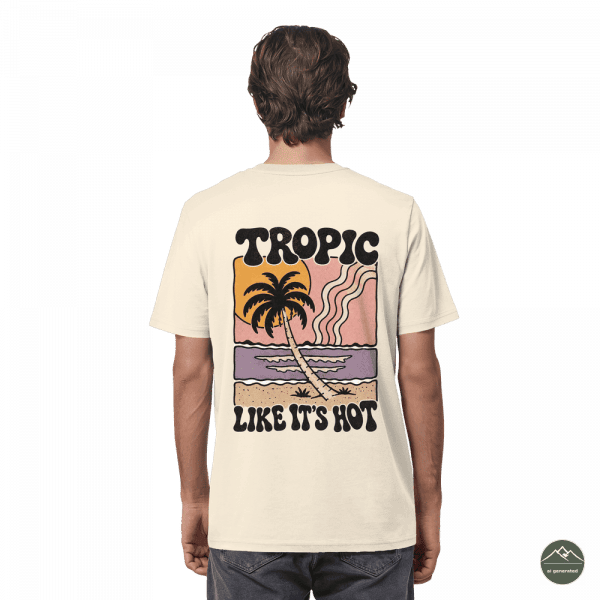 back-organic-shirt-natural-raw-434-81eb-1000x-1.png „Tropic It Is“