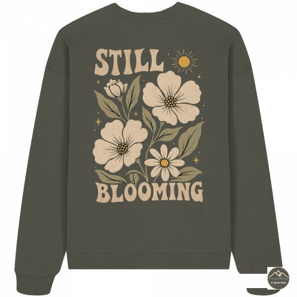 „Still Blooming“
